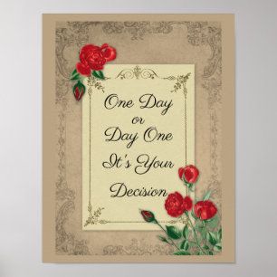 Poster Um dia ou um dia - é a sua decisão motivada