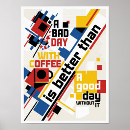 Poster um dia ruim sem café