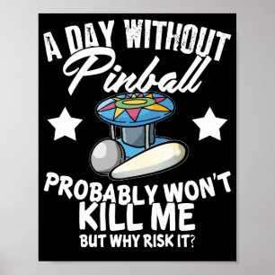Poster Um Dia Sem Pinball