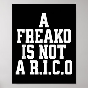 Poster Um Freako Não É Um Amante Da Festa De Apoiadores D