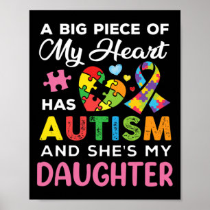 Poster Um Grande Pedaço Do Meu Coração Tem Autismo E Ela