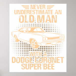 Poster Um homem velho Dodge Coronet Super Bee 1968