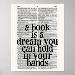 Poster um livro é um sonho que você segura em suas mãos