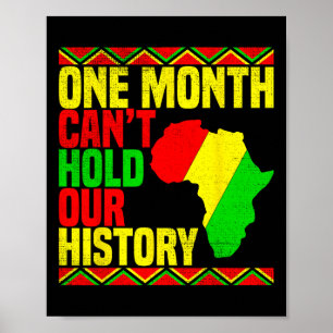 Poster Um Mês Não Pode Segurar Nossa História Afro-Americ