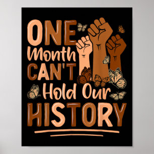 Poster Um Mês Não Pode Segurar Nossa História Empodere o