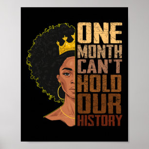 Poster Um Mês Não Pode Segurar Nossa História Melanina Af
