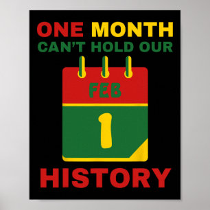 Poster Um Mês Não Pode Segurar Nossa História Mês da Hist