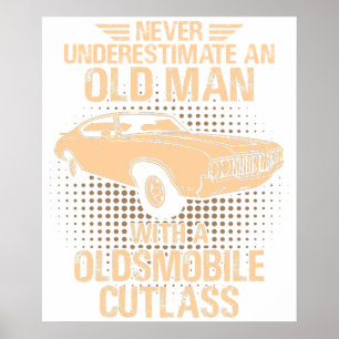 Poster Um Oldsmobile Cutlass 1970 de um homem velho