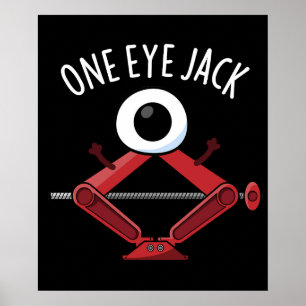 Poster Um Olho Jack Funny Carro Jack Pun Dark BG