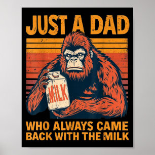 Poster Um Pai Que Voltou com O Leite Bigfoot Daddy