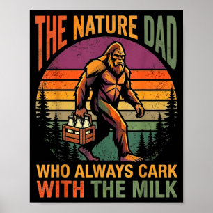 Poster Um pai que voltou com o leite pé grande papai 
