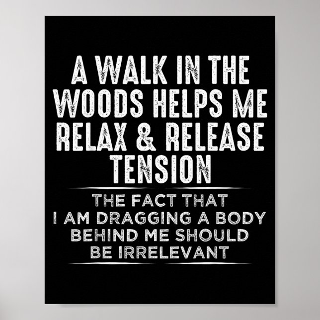 Poster Um passeio no bosque me ajuda a relaxar e liberar  (Frente)