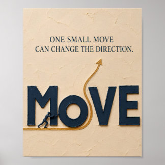 Poster Um Pequeno Movimento Muda a Direção – Mentalidade