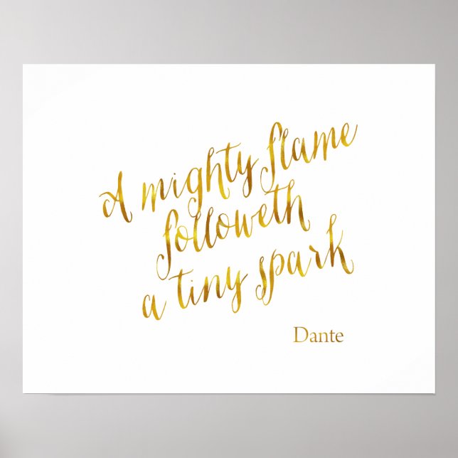 Pôster Um poderoso Modelo Dante de Cotação Faux Gold Foil (Frente)
