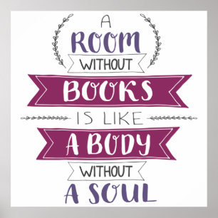 Poster Um Quarto Sem Livros É Como Um Corpo Sem Alma
