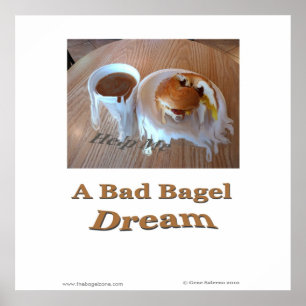 Pôster Um Sonho De Bagel Mau