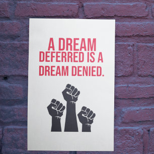 Poster Um Sonho Diferido é um Sonho Negado