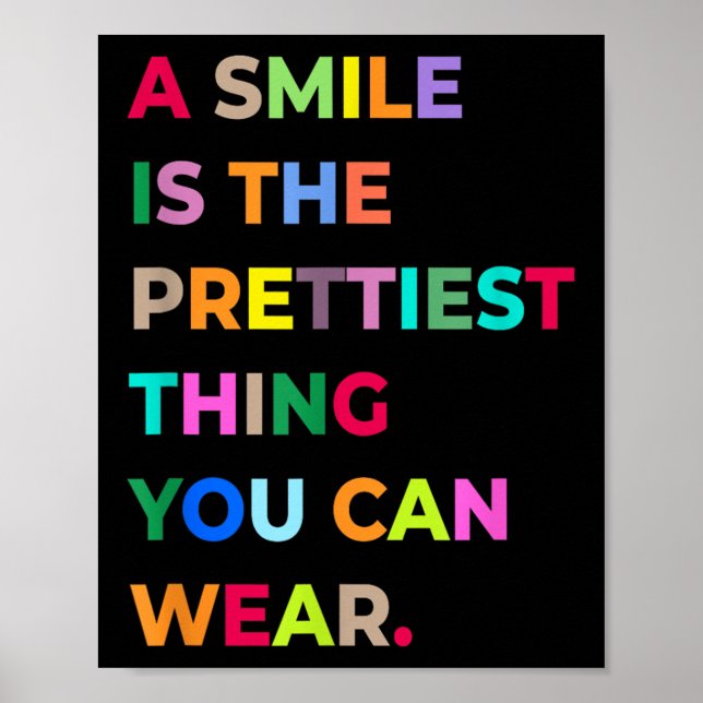 Poster Um Sorriso É A Coisa Mais Prettal Que Você Pode Ve (Frente)