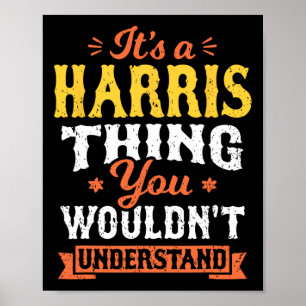 Poster Uma coisa do Harris que você não entenderia Sobren