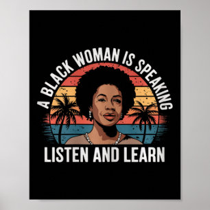 Poster Uma Mulher Negra Está Falando Ouça E Aprenda Junet