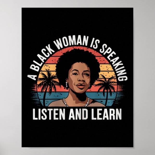 Poster Uma Mulher Negra Está Falando Ouça E Aprenda Junet (Frente)