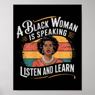 Poster Uma Mulher Negra Está Falando Ouça E Aprenda Junet
