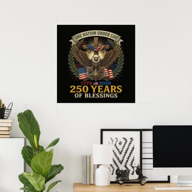 Poster Uma Nação Sob Deus 250 Anos (Escritório em casa)