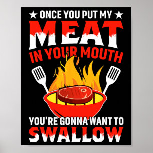 Poster Uma Vez Que Você Coloca Minha Carne No Seu Festa D