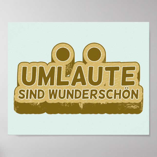 Poster Umlaute sind wunderschön Geman Language UMLAUT (Frente)