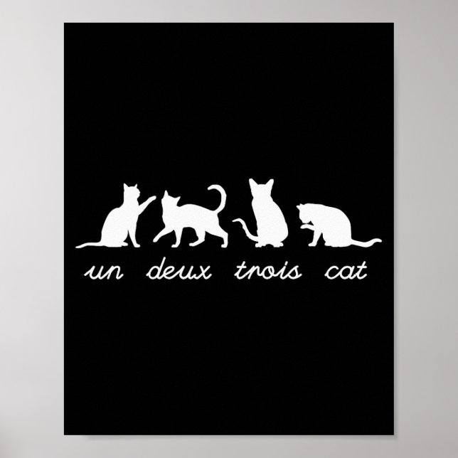 Poster Un Deux Trois Cat Cute Funny French Pun Cat Lovers (Frente)
