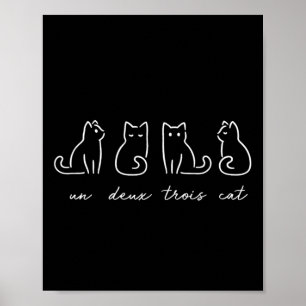 Poster Un Deux Trois Cat Funny Cat Lovers 1