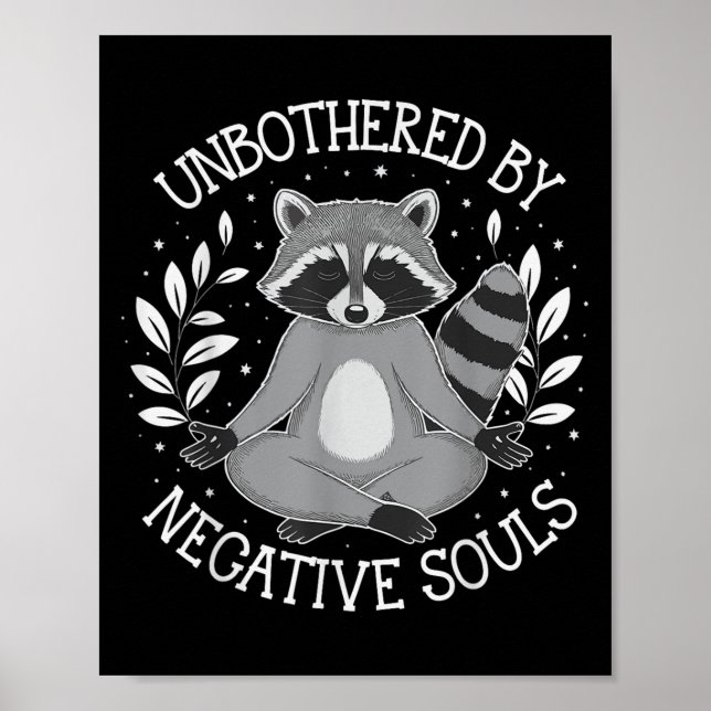 Poster Unbothered By Negative Souls  (Frente)