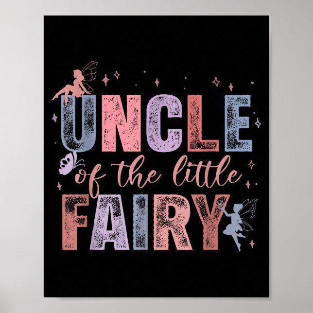 Poster Uncle Of The Little Fairy 1st Birthday Girl Fairyt (Frente)