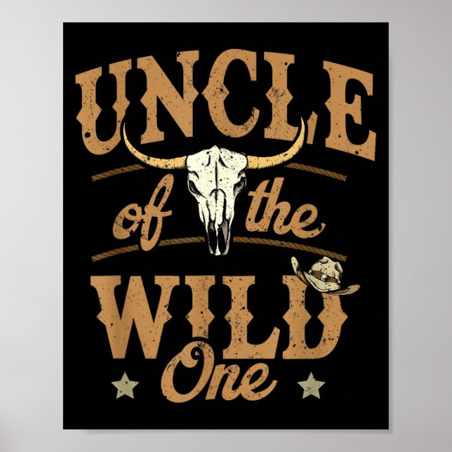 Poster Uncle Of The Wild One Cowboy Western Rodeo Party M (Frente)