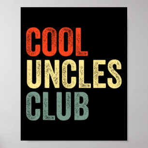 Poster Uncles Shirt Vintage Legal Uncles Club Funny Padre