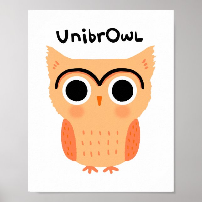 Poster UnibrOwl Unibrow Owl | Coruja-de-sobrancelhas-grac (Frente)