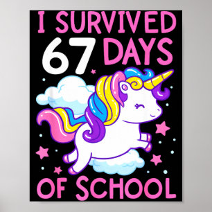 Poster Unicórnio Engraçado Eu Sobrevivi 67 Dias De Escola
