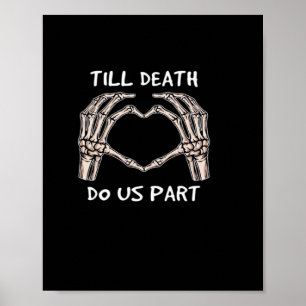 Poster Unisex Til Death Nos Parte, Noiva Para Ser, Ossos,