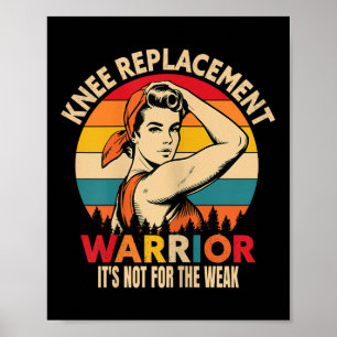 Poster Uplifting Do Guerreiro De Substituição Do Joelho P