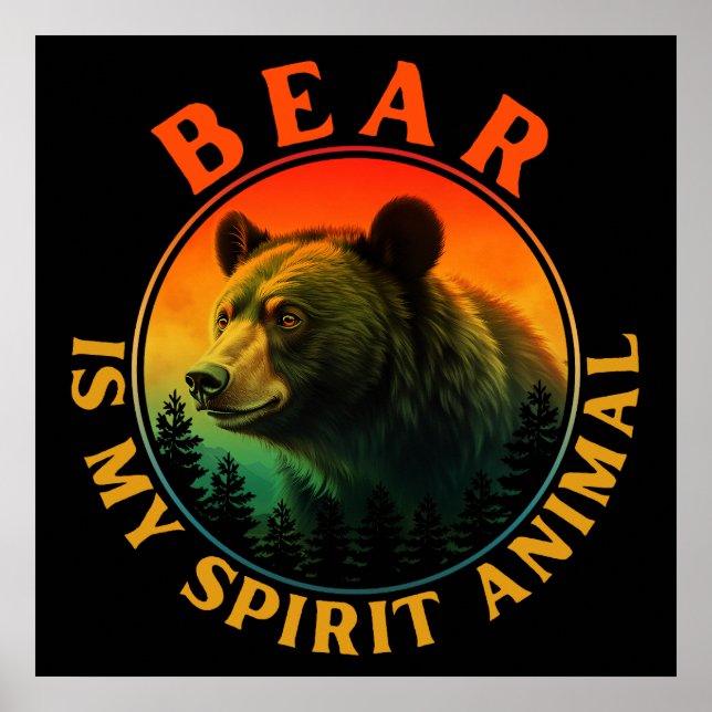 Poster Urso é meu animal espiritual (Frente)