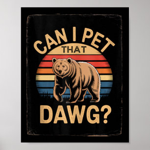 Poster Urso Meme Cachorro Mulheres Acampamento Trilha Pos