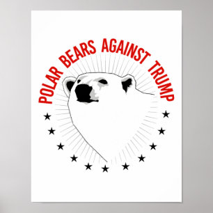 Poster Ursos Polares Contra Trump - - Pró-Ciência -