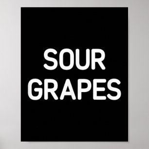 Poster Uvas azedas, Engraçadas, Piadas, Sarcásticas
