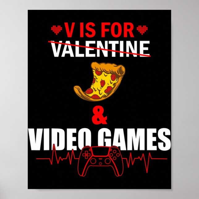 Poster V Day Is for Pizza and Video Game Lovers Gamer Boy (Frente)