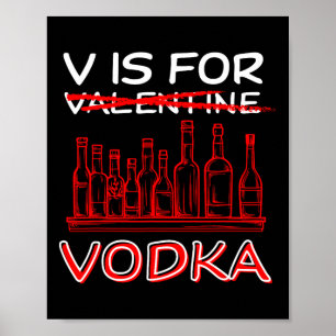 Poster V É Para Dia de os namorados De Vodka Piada Engraç