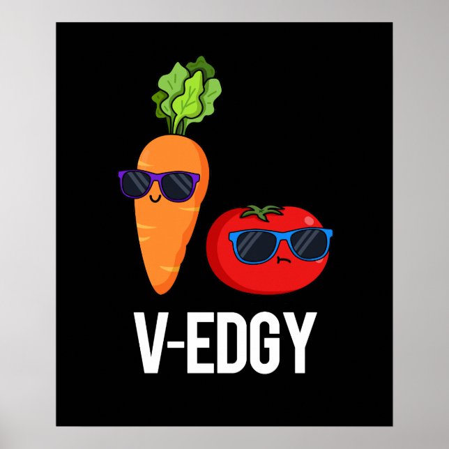 Poster V-Edgy Funny Veggie Pun Dark BG (Frente)