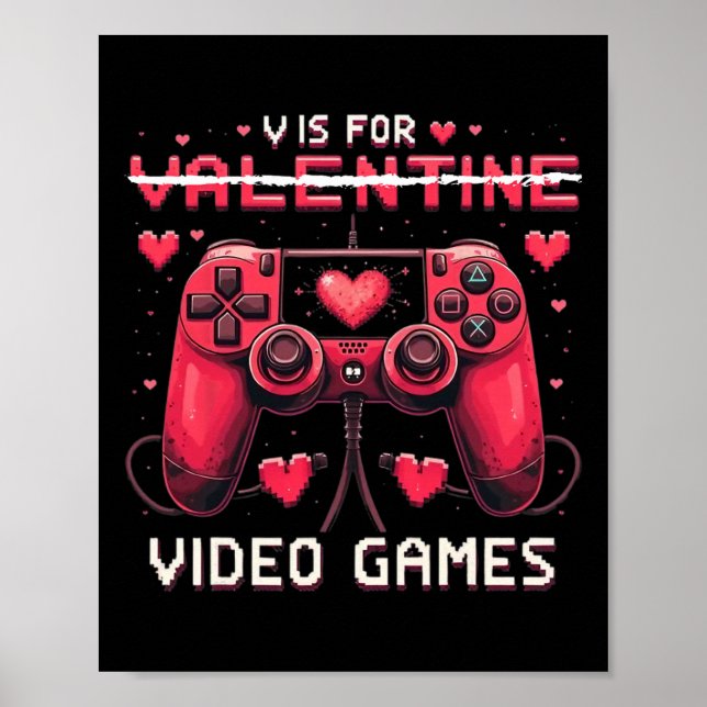 Poster V Is For Video Games Valentine Gamer Valentines Da (Frente)