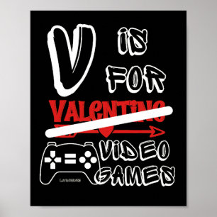 Poster V IS PARA VIDEOS GAMES dias de os namorados engraç