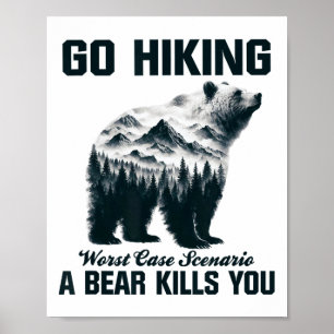 Poster Vá fazer trilha no pior cenário: um urso te mata C