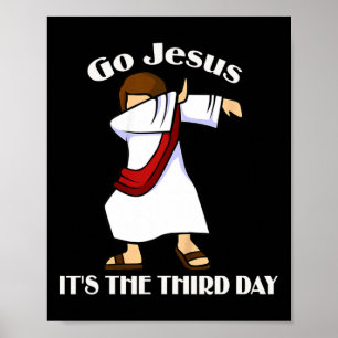 Poster Vá Jesus É O Terceiro Dia Dabbing Jesus Páscoa D